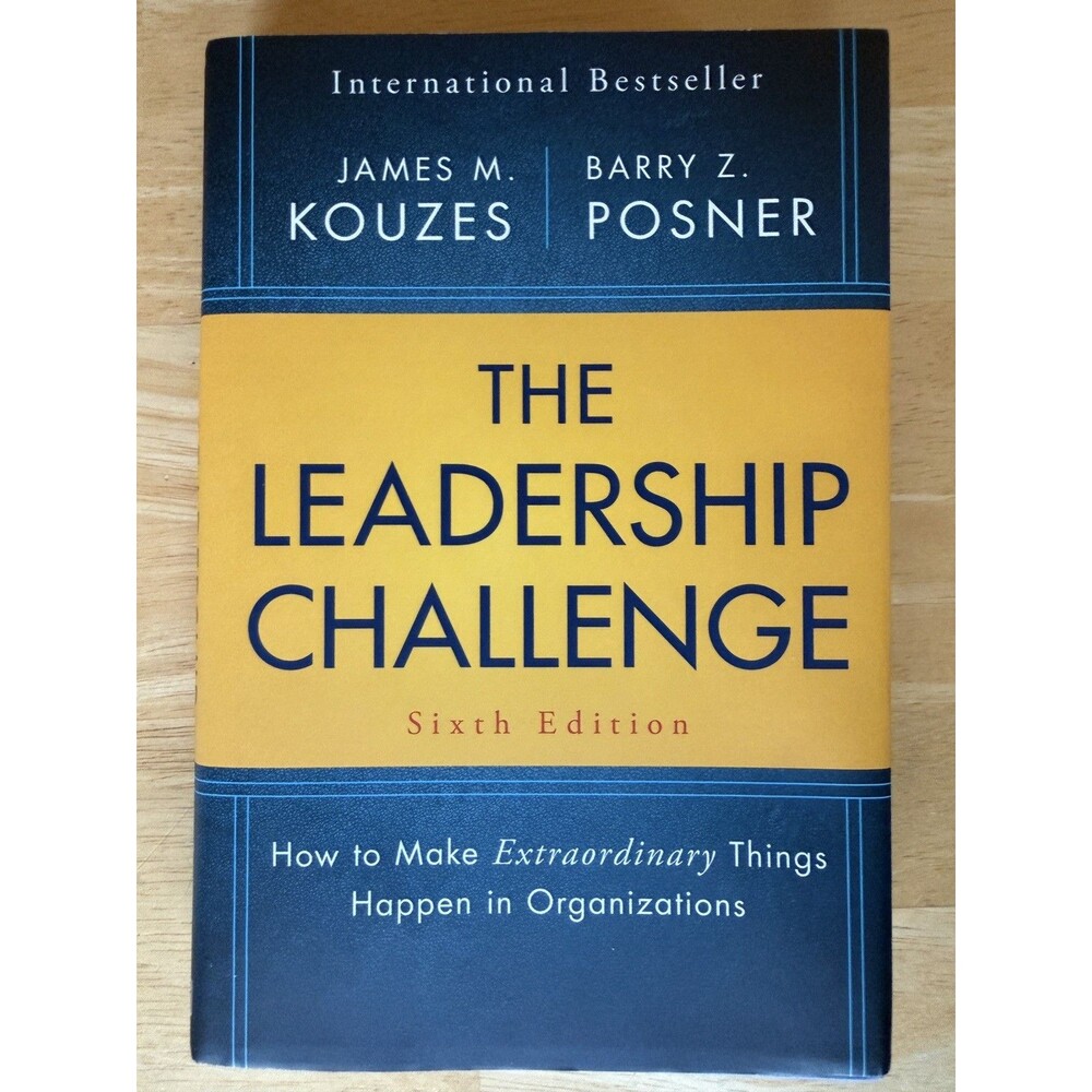 The Leadership Challenge: 6th Edition James M. Kouzes & Barry Posner Bestseller